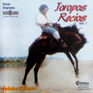 Joropos Recios Vol.1