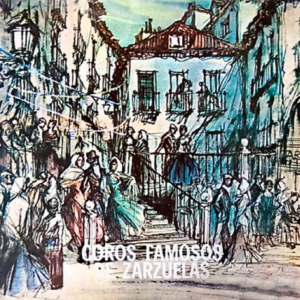 Coros Famosos de Zarzuela